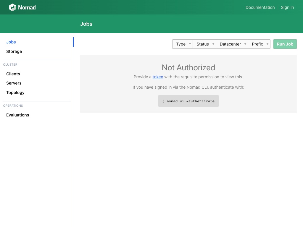 A screenshot of the Nomad UI displaying the not authorized message on first load