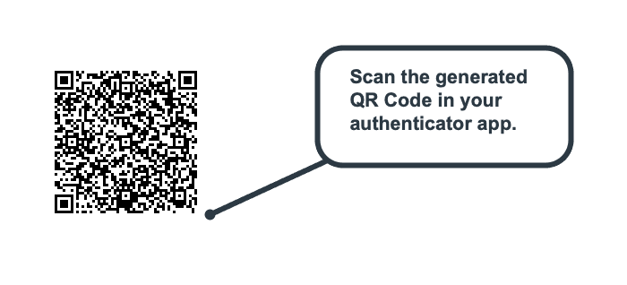 Scan the generated QR code in your authenticator app